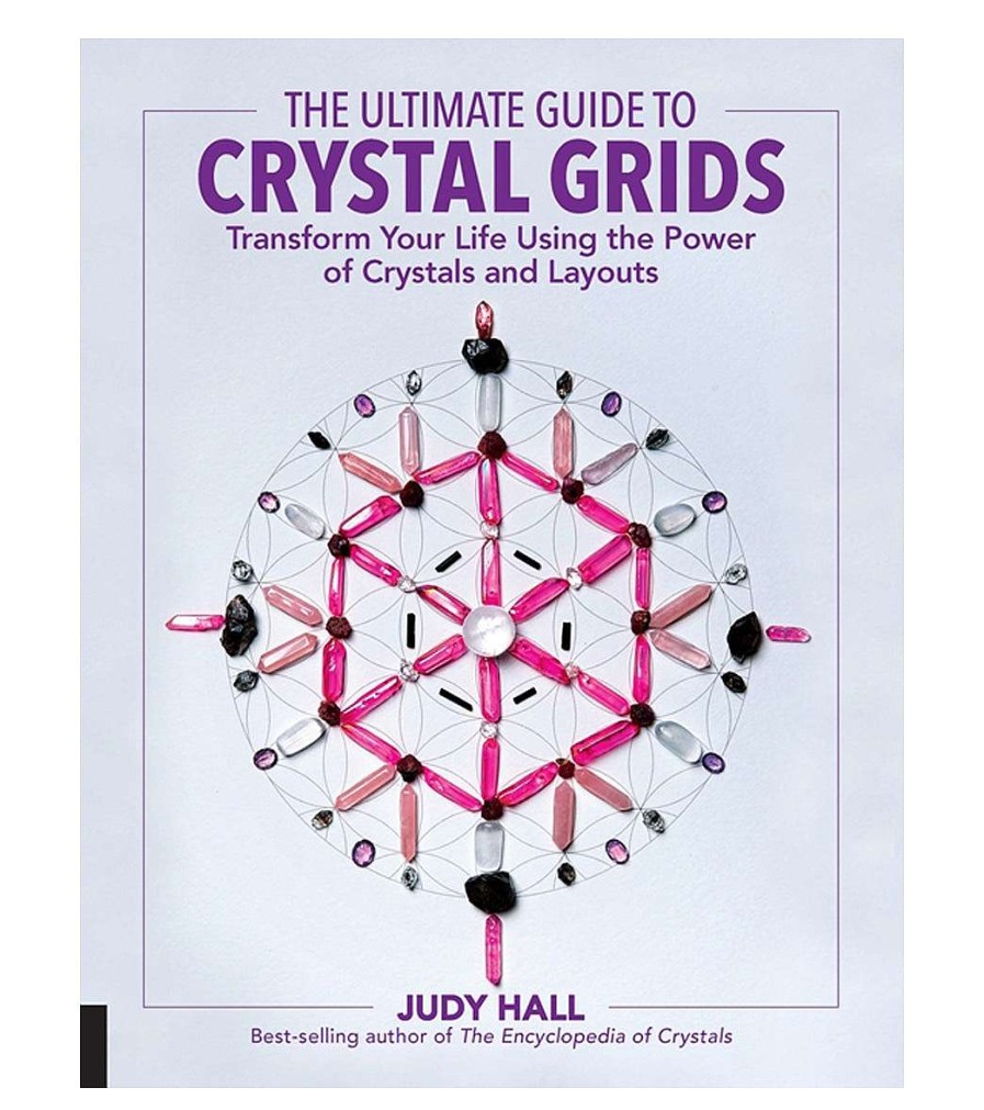 Home & Wellness Quarto Books | The Ultimate Guide To Crystal Grids