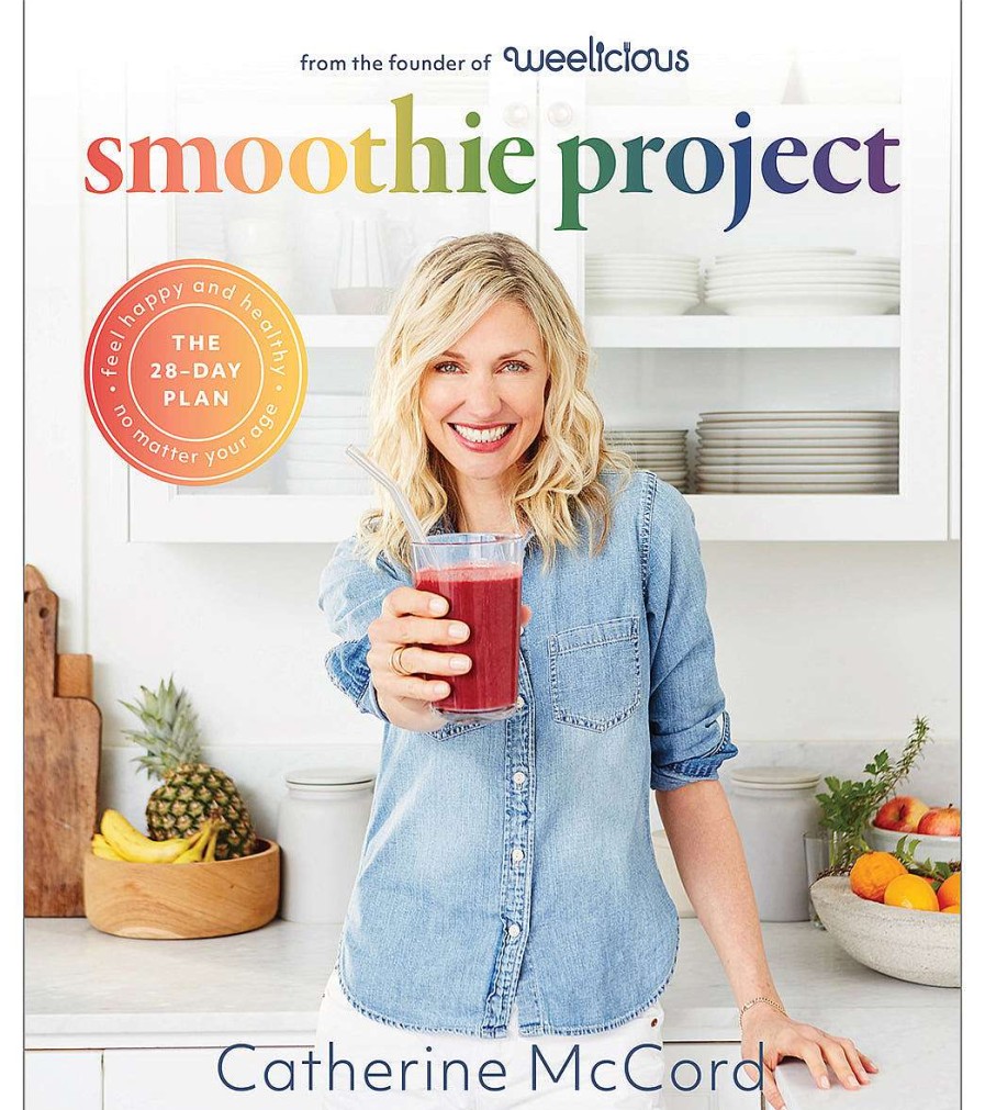 Home & Wellness Abrams Books | Smoothie Project: The 28-Day Plan To Feel Happy And Healthy No Matter Your Age